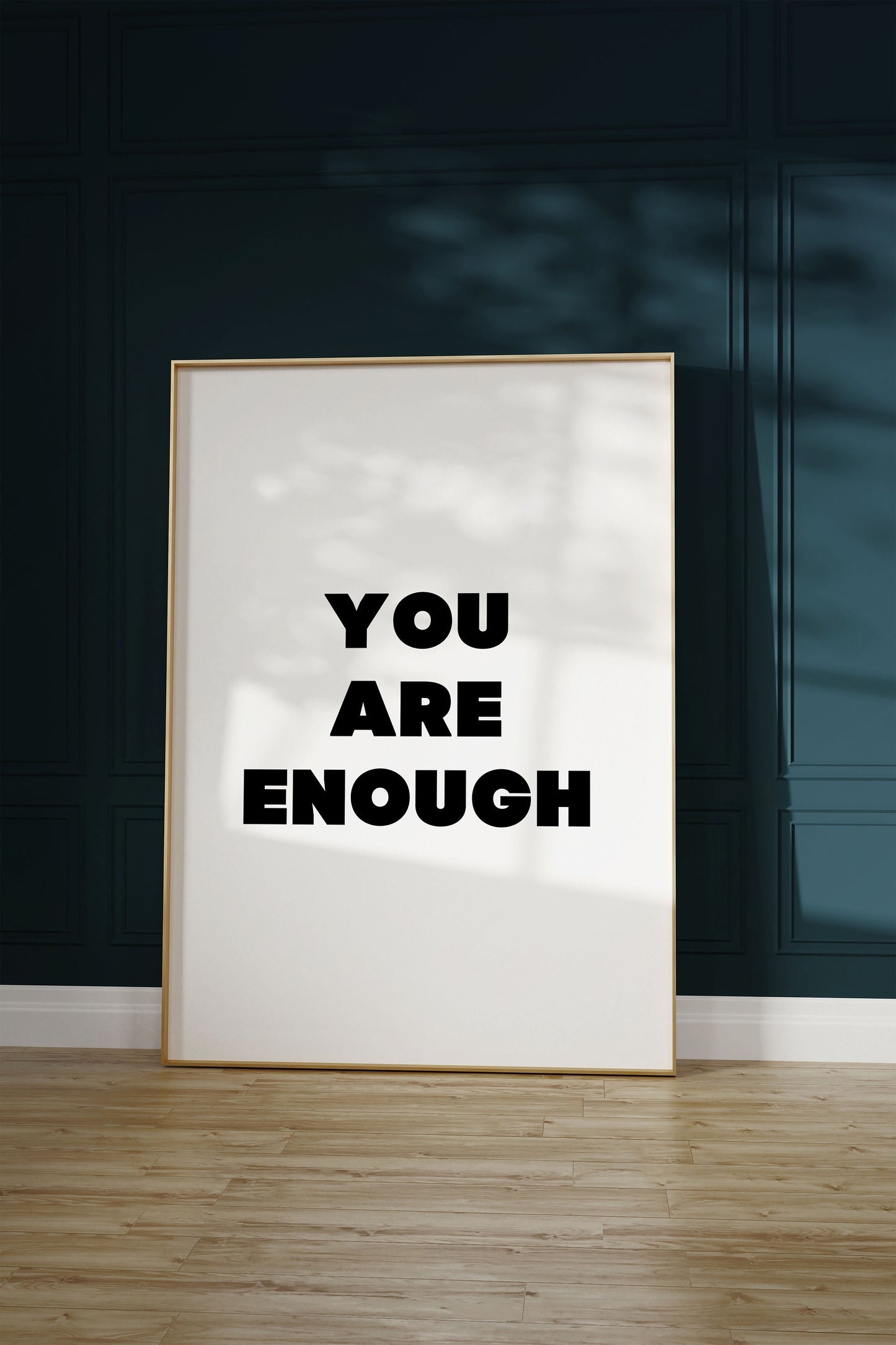 You Are Enough Print